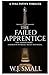 The Failed Apprentice (Will...
