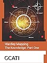 Wardley Mapping, The Knowledge: Part One - Topographical intelligence in business