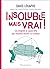 Insoluble mais vrai ! by David Louapre