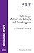 Self-Help/Mutual Aid Groups and Peer Support: A Literature Review (Brill Research Perspectives in Humanities and Social Sciences, 23)