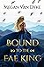 Bound to the Fae King (Courts of Faery #2)