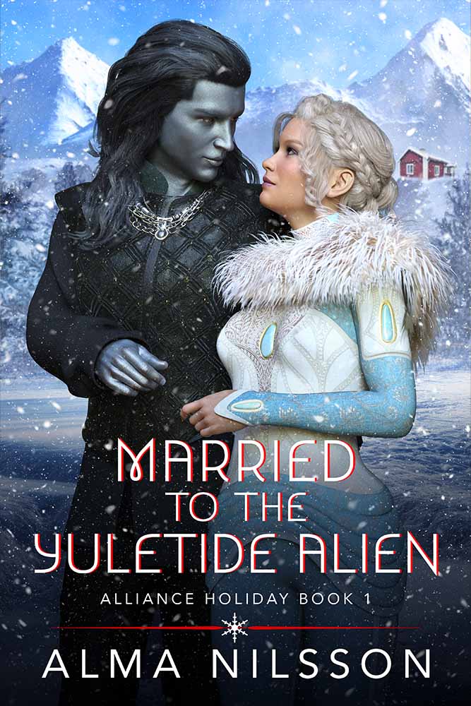 Married to the Yuletide Alien (Alliance Holiday, #1)