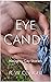 Eye Candy: Naughty Gay Stories