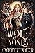 Wolf of Bones (The Shifter ...