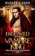 Enslaved by the Vampire King