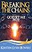 Breaking the Chains: God Se...