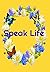 Speak Life: Oh! And Don't f...