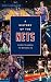 History of the Nets by Rick Laughland