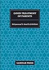 Good Treatment of Parents Good Treatment of Parents
