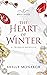 The Heart of Winter: Preque...