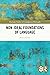 Non-Ideal Foundations of Language (Routledge Studies in Contemporary Philosophy)