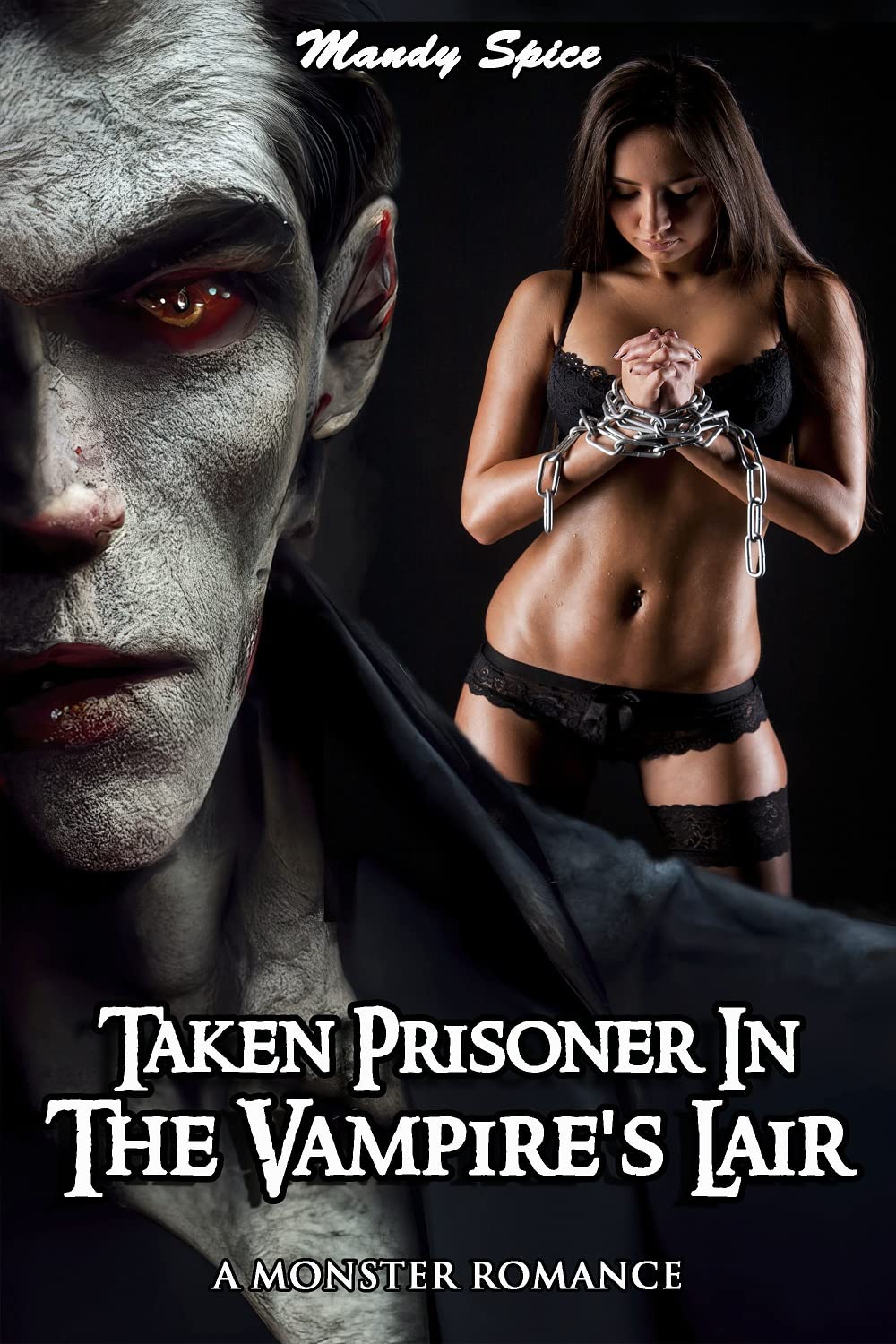 Taken Prisoner In The Vampire’s Lair (My Monster Mate Romance, #6)