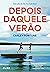 Depois daquele verão