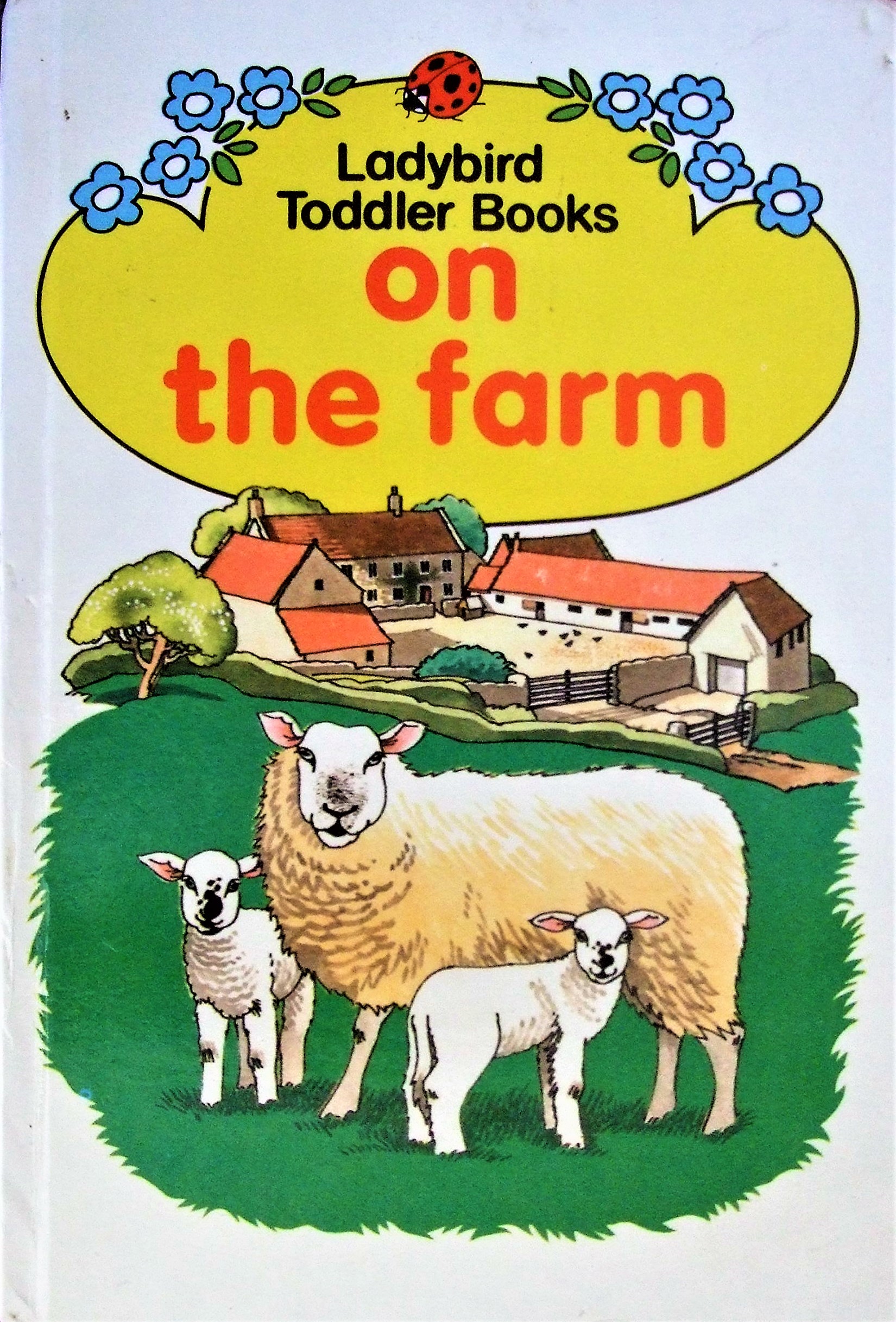 On the Farm (Toddler Books)