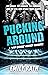 Pucking Around (Jacksonvill...