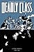 Deadly Class, Volume 12: A Fond Farewell, Part Two