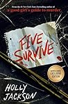 Five Survive by Holly  Jackson