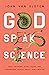 God Speaks Science: What Ne...