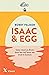 Isaac & Egg