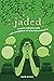 jaded: a poetic reckoning w...