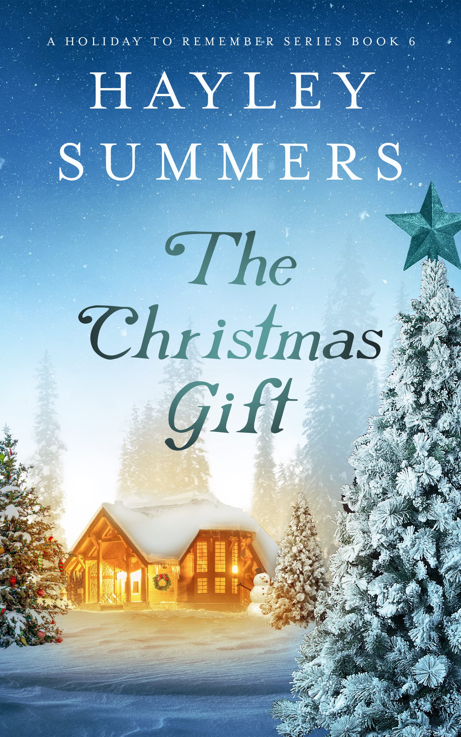 The Christmas Gift 6 (A Holiday To Remember Series Book 6)