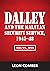 Dalley and the Malayan Security Service, 1945–48: MI5 vs. MSS
