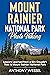 Mount Rainier National Park...