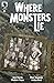 Where Monsters Lie #1