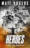 Heroes (King & Slater #16)