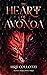 The Heart of Avonoa by HRB Collotzi