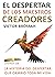 EL DESPERTAR DE LOS MAESTROS CREADORES by Víctor Brossah