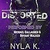Distorted