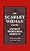 The Scarlet Woman and the Ancient Mercurial Serpent