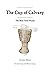 The Cup of Calvary: The Hol...