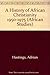 A History of African Christianity 1950-1975