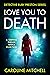 Love You To Death by Caroline Mitchell