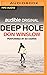 Deep Hole (Audible Original Stories)