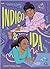 Indigo and Ida