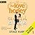 For Love or Honey (Blum's Bees, #1)