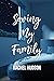 Saving My Family