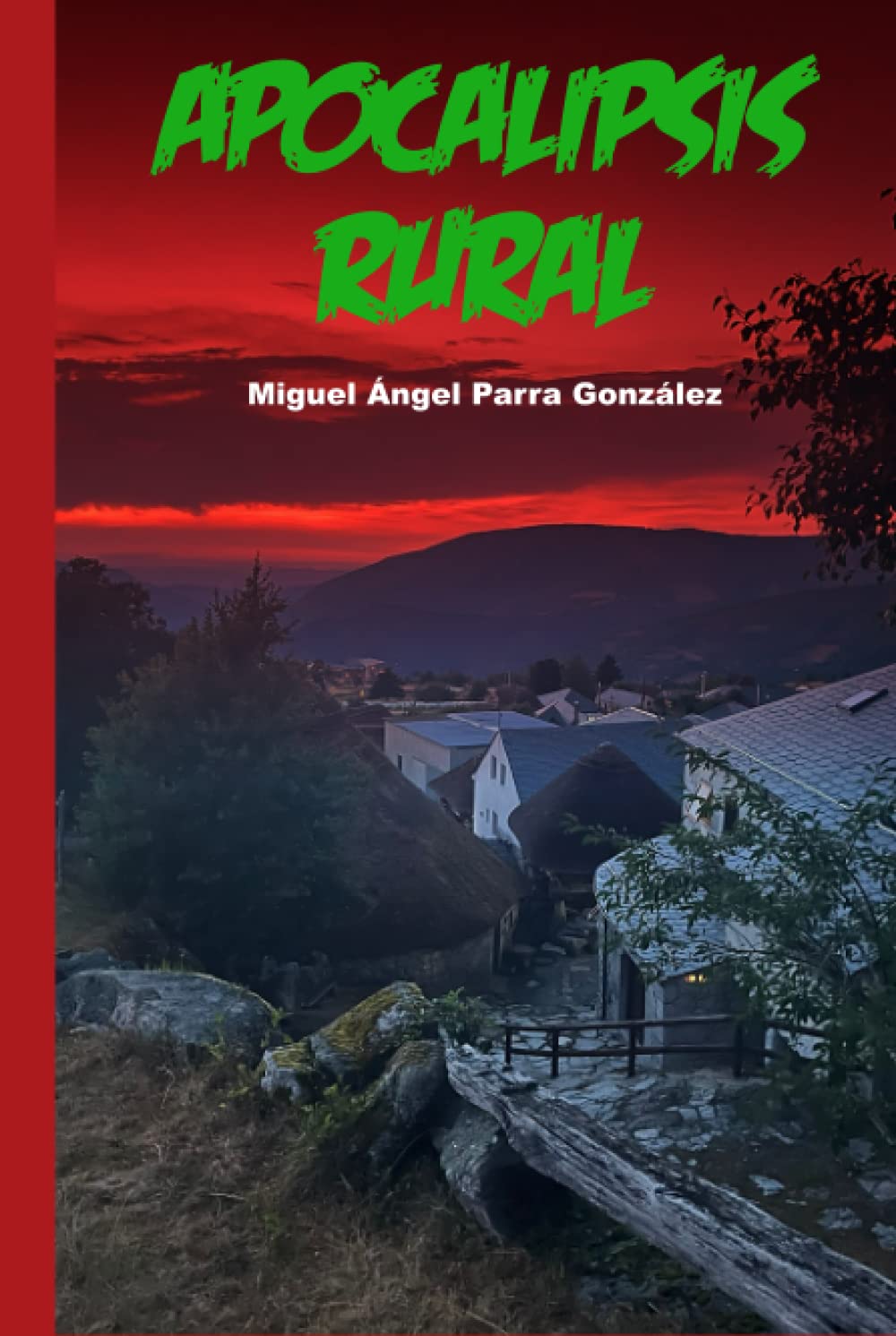 Portada de Apocalipsis rural, de Miguel Ángel Parra González