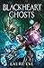 Blackheart Ghosts (Blackhea...
