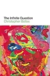 The Infinite Ques...