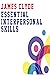 ESSENTIAL INTERPERSONAL SKILLS by James Clyde