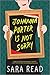 Johanna Porter Is Not Sorry