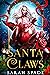 Santa Claws (Sombra Demons,...