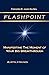 Flashpoint: Manifesting the...
