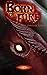 Born of Fire: The Dawn of Legend