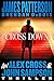 Cross Down (Alex Cross #31) by James Patterson