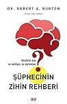 Süphecinin Zihin ...